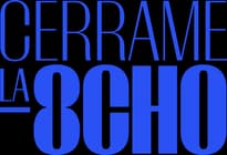 Cerrame la Ocho